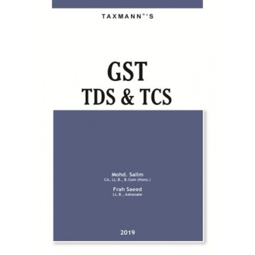 Taxmann's GST TDS & TCS 2019 by Mohd. Salim, Frah Saeed  
